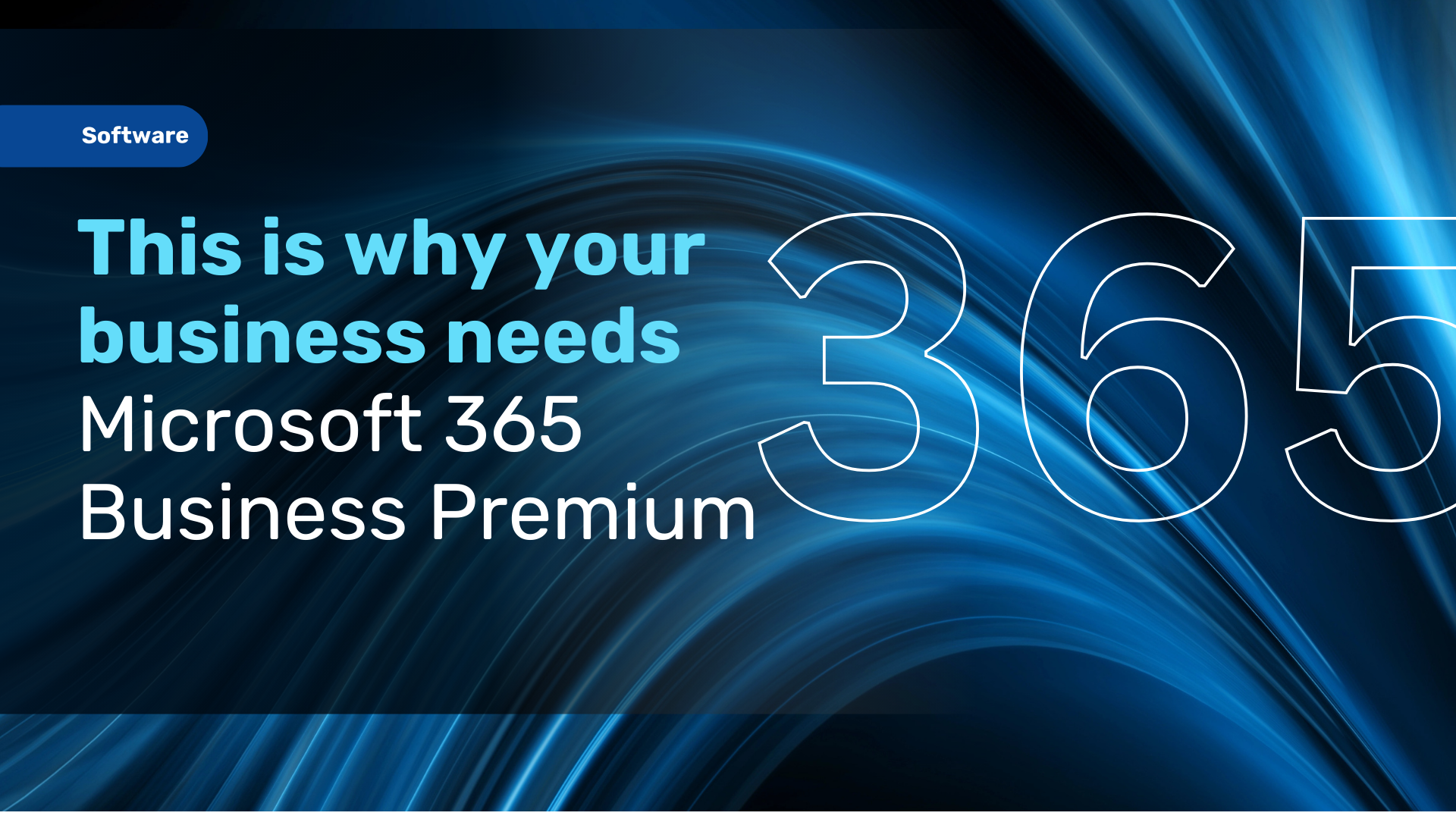 This is Why Your Business Needs Microsoft 365 Business Premium