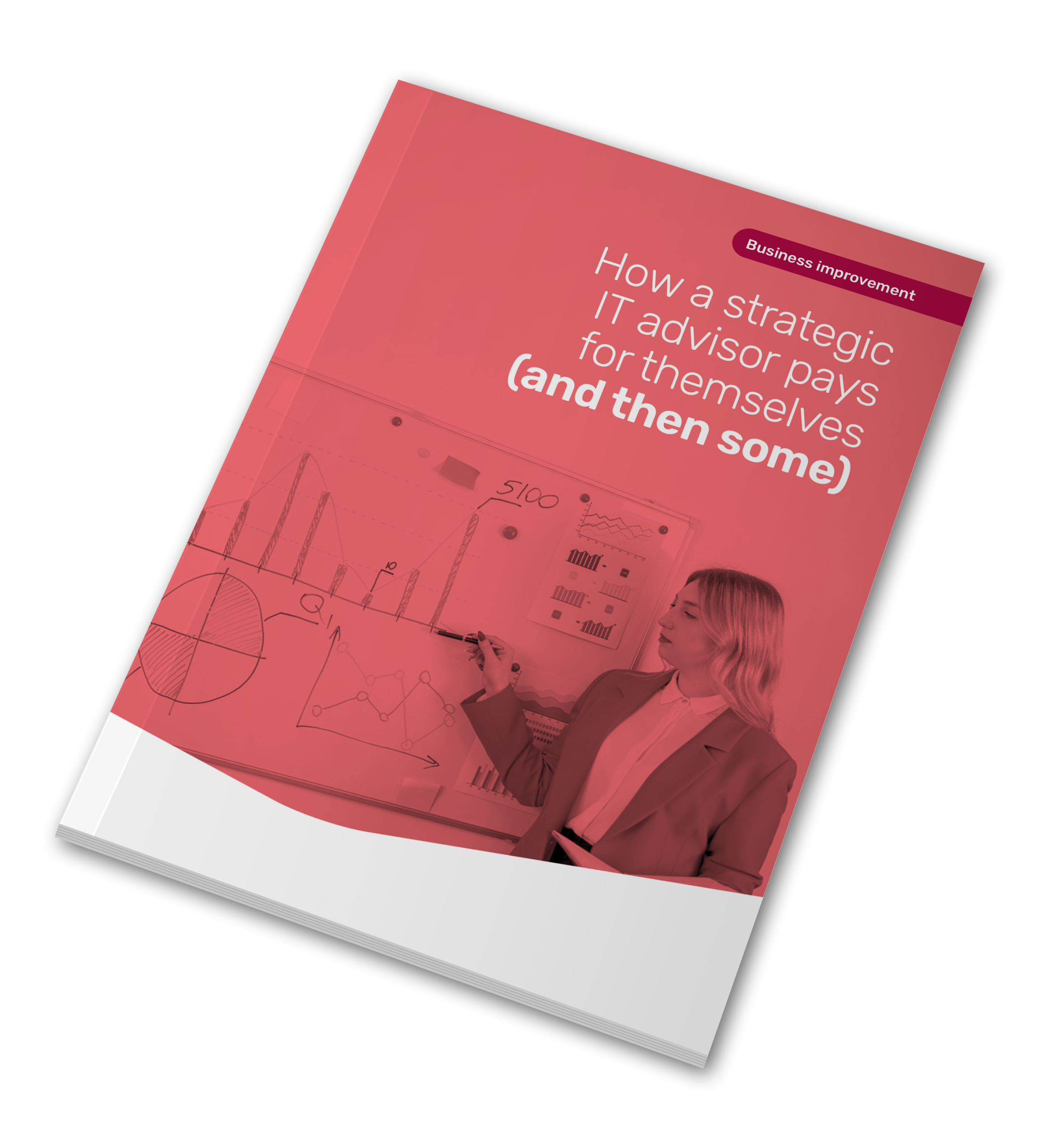 How a strategic IT advisor pays for themselves (and then some) How a strategic IT advisor pays for themselves (and then some)
