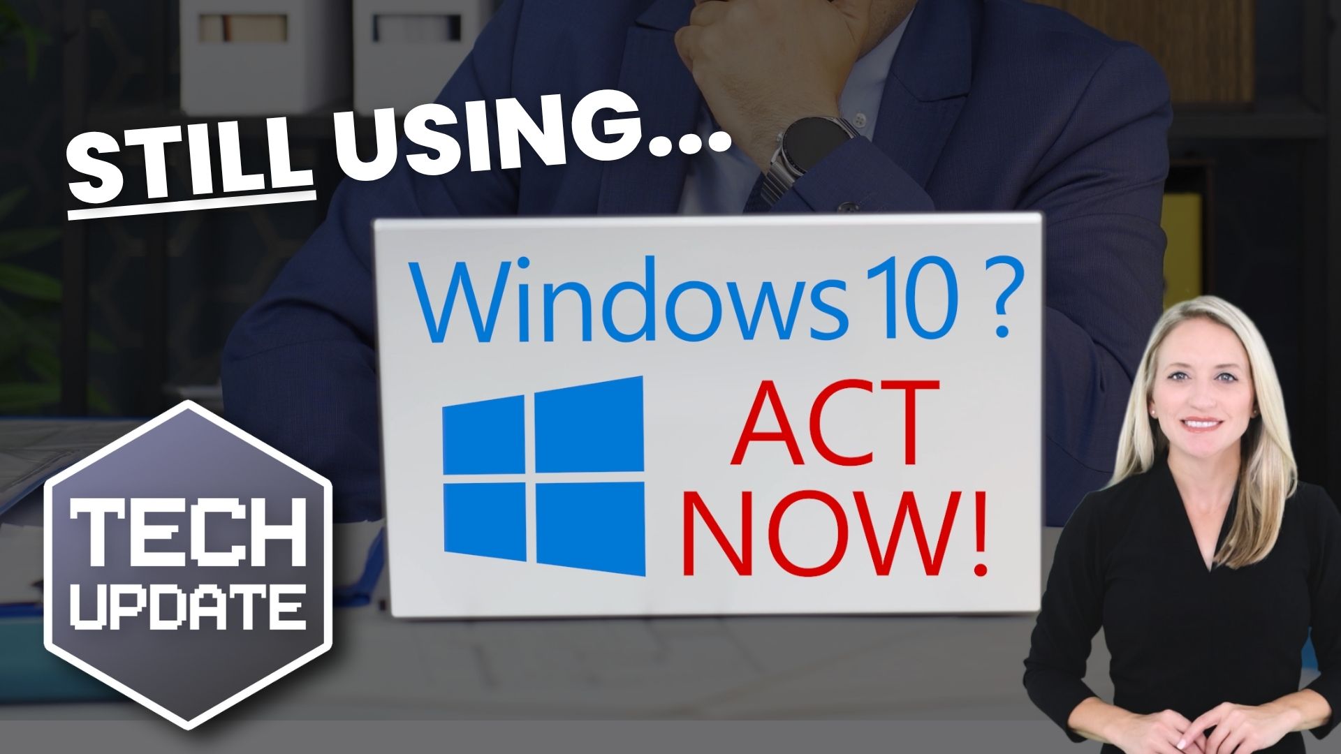 Upgrade Before Windows 10 Support Ends